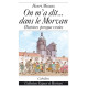 ON M’A DIT... DANS LE MORVAN