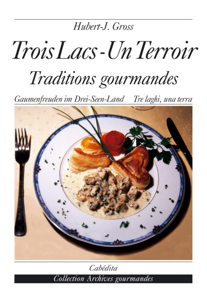 TROIS LACS - UN TERROIR