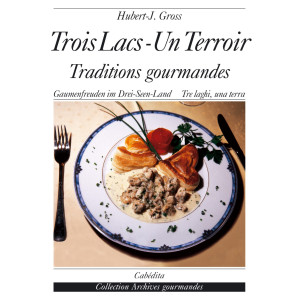 TROIS LACS - UN TERROIR