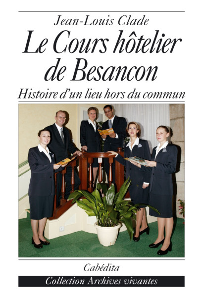 LE COURS HÔTELIER DE BESANÇON