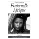 FRATERNELLE AFRIQUE