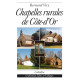 CHAPELLES RURALES DE CÔTE-D’OR