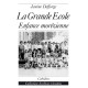 LA GRANDE ÉCOLE