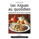 LES ALGUES AU QUOTIDIEN