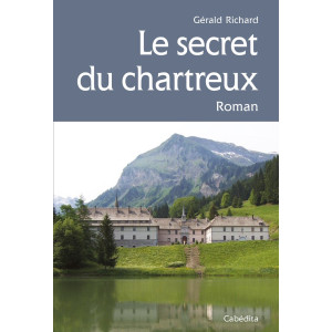 LE SECRET DU CHARTREUX