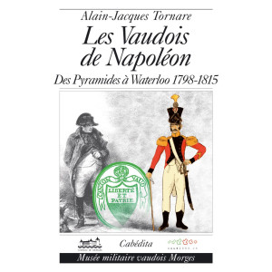 LES VAUDOIS DE NAPOLÉON