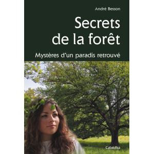 SECRETS DE LA FORET