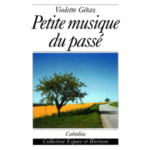 PETITE MUSIQUE DU PASSE