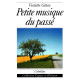 PETITE MUSIQUE DU PASSE