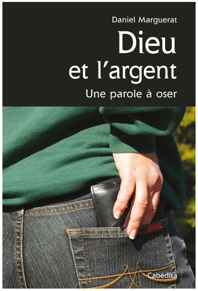 DIEU ET L'ARGENT