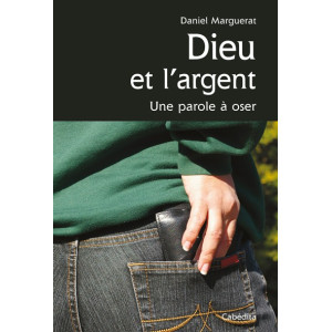DIEU ET L'ARGENT