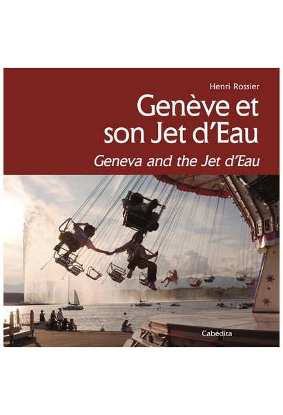 GENEVE ET SON JET D'EAU