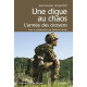 UNE DIGUE AU CHAOS