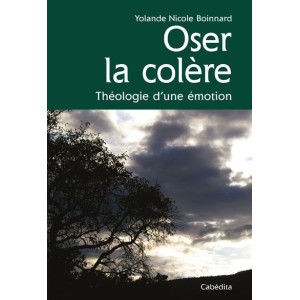 OSER LA COLERE