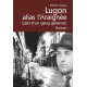 LUGON ALIAS L'ARAIGNEE