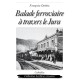 BALADE FERROVIAIRE À TRAVERS LE JURA