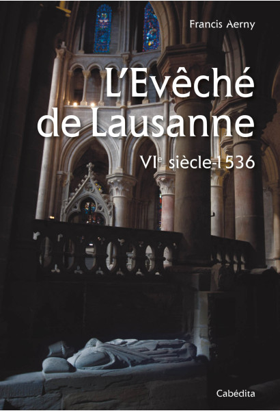 L'ÉVÊCHÉ DE LAUSANNE - VIE SIÈCLE - 1536/9C