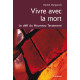 VIVRE AVEC LA MORT/24G