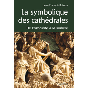 LA SYMBOLIQUE DES CATHEDRALES/12B