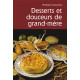 DESSERTS ET DOUCEURS DE GRAND-MERE