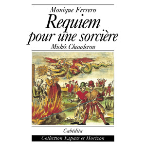 REQUIEM POUR UNE SORCIÈRE - M. CHAUDERON