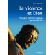 LA VIOLENCE ET DIEU