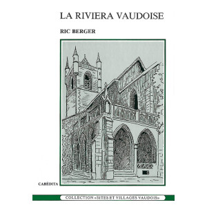 LA RIVIÉRA VAUDOISE