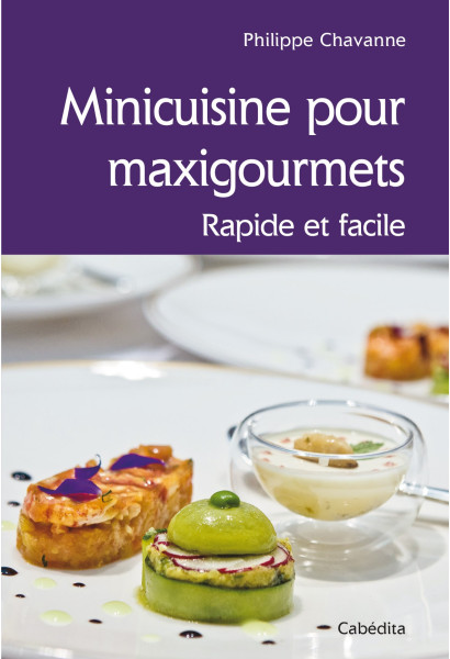 MINICUISINE POUR MAXIGOURMETS