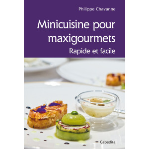 MINICUISINE POUR MAXIGOURMETS