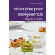 MINICUISINE POUR MAXIGOURMETS