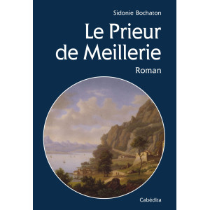 LE PRIEUR DE MEILLERIE