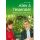 ALLER A L'ESSENTIEL
