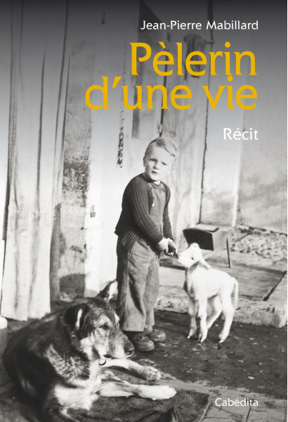PELERIN D'UNE VIE