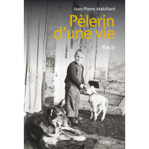 PELERIN D'UNE VIE