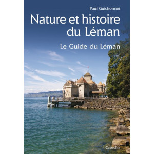 NATURE ET HISTOIRE DU LÉMAN