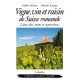 VIGNE, VIN ET RAISIN DE SUISSE ROMANDE