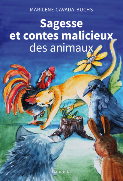 SAGESSE ET CONTES MALICIEUX DES ANIMAUX