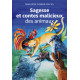 SAGESSE ET CONTES MALICIEUX DES ANIMAUX