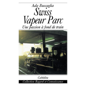 SWISS VAPEUR PARC