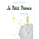 LE PETIT PRINCE - EN LANGAGE SIMPLIFIE