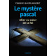 LE MYSTERE PASCAL
