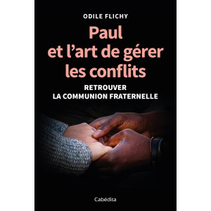 PAUL ET L'ART DE GERER LES CONFLITS