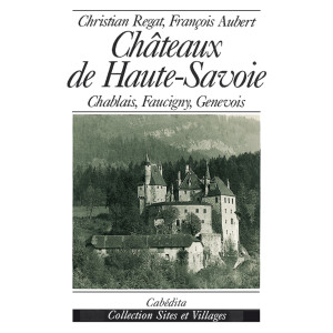 CHÂTEAUX DE HAUTE-SAVOIE