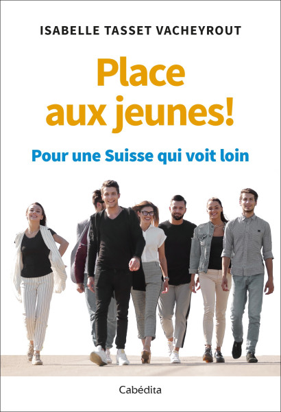 PLACE AUX JEUNES!