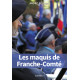 LES MAQUIS DE FRANCHE-COMTE