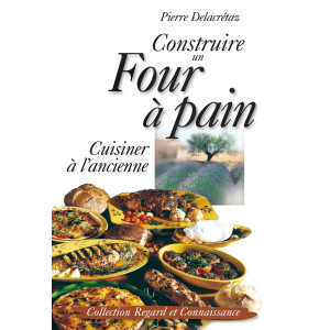 CONSTRUIRE UN FOUR À PAIN