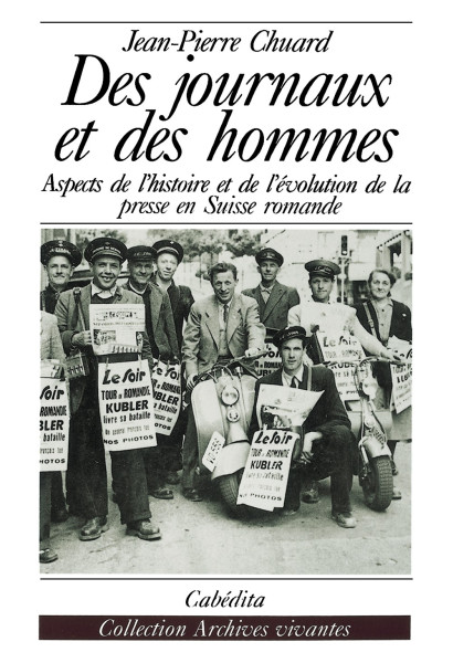 DES JOURNAUX ET DES HOMMES