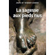 LA SAGESSE AUX PIEDS NUS