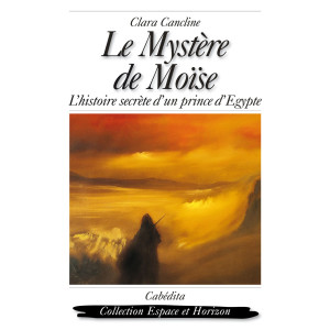 LE MYSTÈRE DE MOÏSE